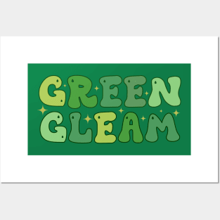 Green Gleam - Funny Saint Patricks Day - Green St Patrick's Day Posters and Art